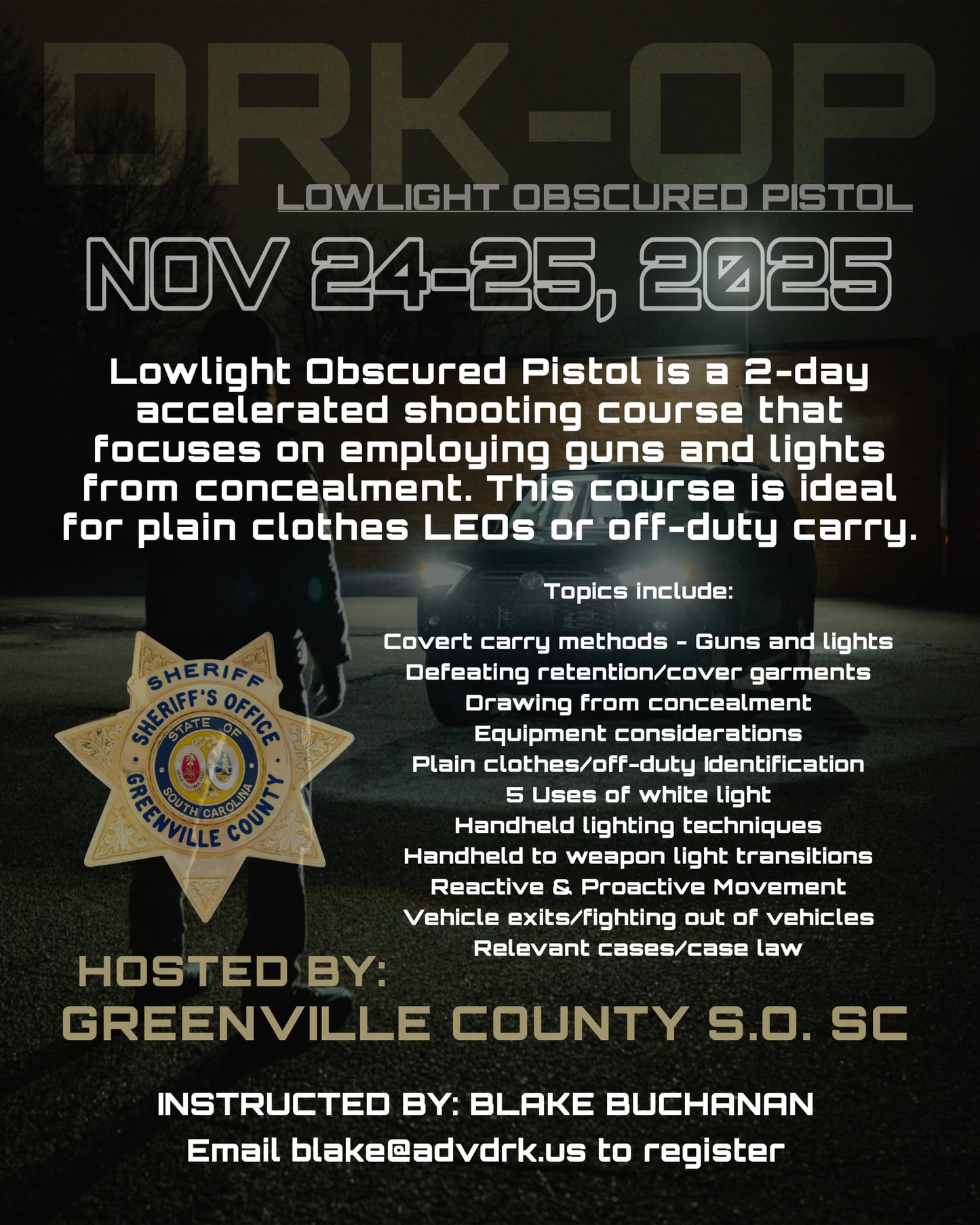 DRK-OP (Lowlight - Obscured Pistol)